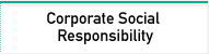 Corporate Social Responsibility